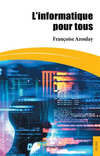 Couverture du livre « L'informatique pour tous » de Francoise Azoulay aux éditions Jets D'encre