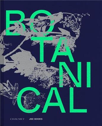 Couverture du livre « Botanical » de  aux éditions Jbe Books