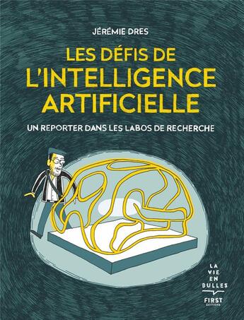 Couverture du livre « Les défis de l'intelligence artificielle » de Jeremie Dres aux éditions First