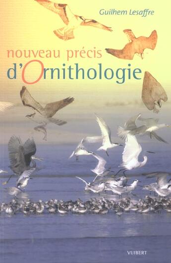 Couverture du livre « Precis d'ornithologie » de Lesaffre G. aux éditions Vuibert