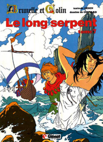 Couverture du livre « Brunelle et Colin - Tome 07 : Le Long Serpent » de Didier Convard et Robert Genin aux éditions Glenat