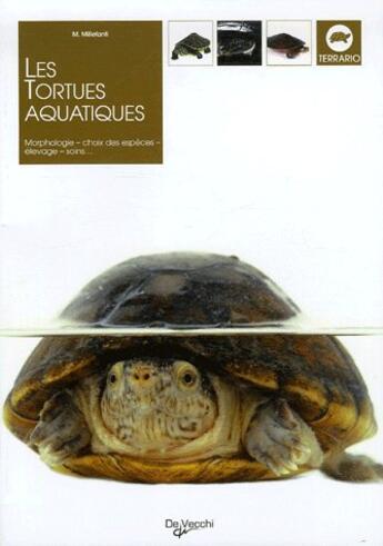 Couverture du livre « Les tortues aquatiques » de  aux éditions De Vecchi