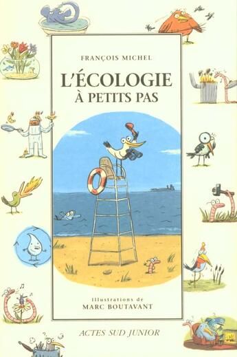 Couverture du livre « L'écologie à petits pas » de Michel/Boutavant aux éditions Actes Sud