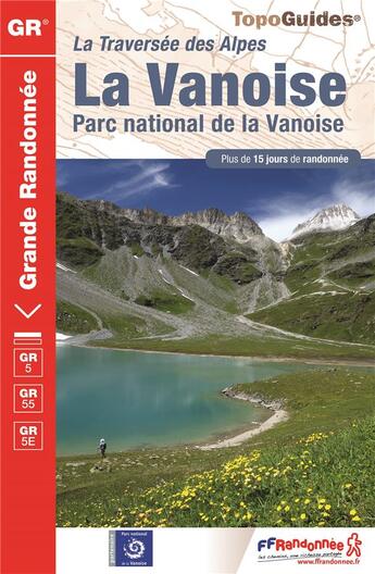 Couverture du livre « Vanoise - parc national de la vanoise (la) » de  aux éditions Ffrp