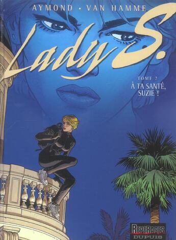 Couverture du livre « Lady S. Tome 2 : à ta santé, Suzie ! » de Jean Van Hamme et Philippe Aymond aux éditions Dupuis