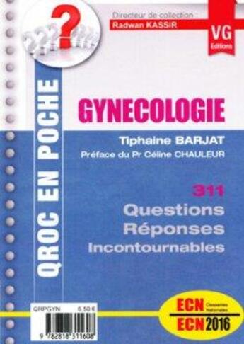 Couverture du livre « Qroc en poche : gynécologie » de Tiphaine Barjat aux éditions Vernazobres Grego