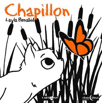 Couverture du livre « Chapillon » de Layla Benabid aux éditions D'orbestier