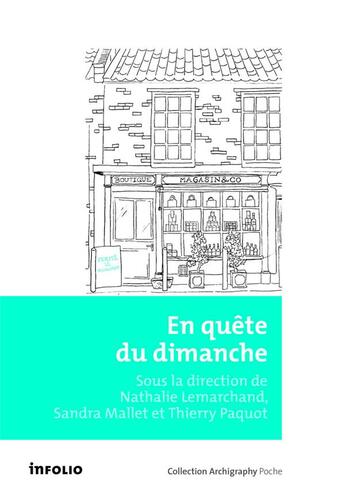 Couverture du livre « En quête du dimanche » de  aux éditions Infolio