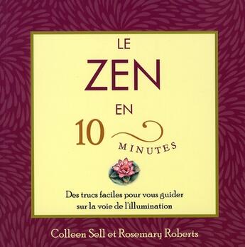 Couverture du livre « Le zen en 10 minutes » de  aux éditions Ada