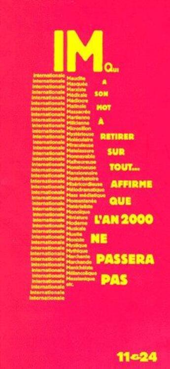 Couverture du livre « IM qui a son mot à retirer sur tout...affirme que l'an 2000 ne passera pas » de Anonyme aux éditions Sens Et Tonka