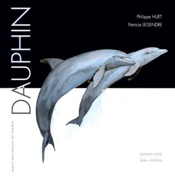 Couverture du livre « Dauphin » de Philippe Huet aux éditions Hesse