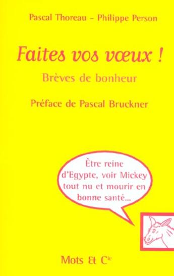 Couverture du livre « Faites vos voeux ! - breves de bonheur » de Person/Thoreau aux éditions Mango