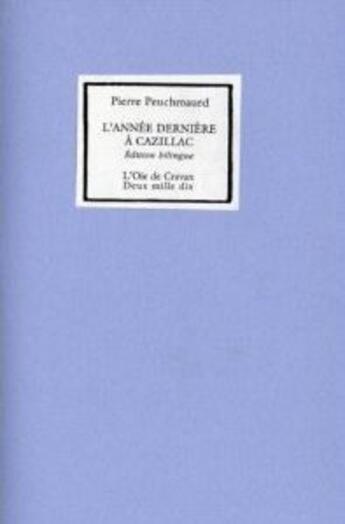 Couverture du livre « L'année dernière à Cazillac » de Pierre Peuchmaurd aux éditions L'oie De Cravan