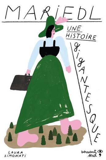 Couverture du livre « Mariedl : une histoire gigantesque » de Laura Simonati aux éditions Versant Sud