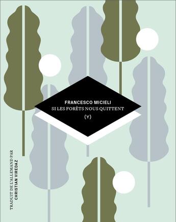 Couverture du livre « Si les forêts nous quittent » de Francesco Micieli aux éditions Helice Helas