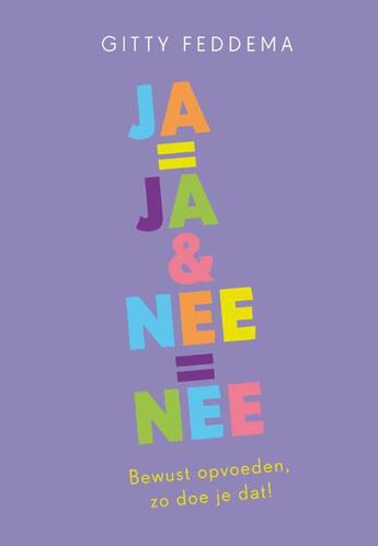 Couverture du livre « Ja is ja, nee is nee » de Gitty Feddema aux éditions Terra - Lannoo, Uitgeverij