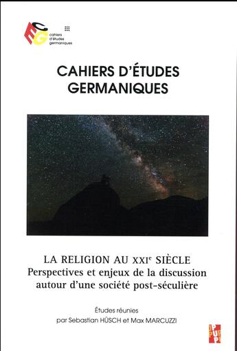 Couverture du livre « La religion au xxie siecle - perpectives et enjeux de la discussion autour d'une societe post-seculi » de Husch S./Marcuzzi M. aux éditions Pu De Provence