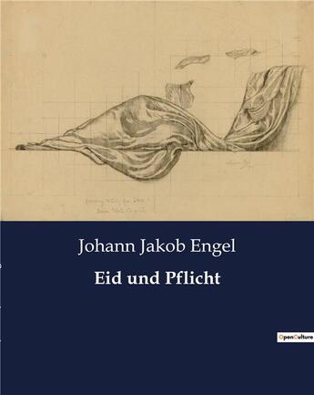 Couverture du livre « Eid und Pflicht » de Engel Johann Ja aux éditions Culturea