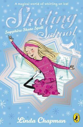 Couverture du livre « Skating School: Sapphire Skate Fun » de Linda Chapman aux éditions Penguin Books Ltd Digital