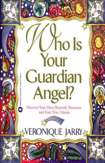 Couverture du livre « Who Is Your Guardian Angel? » de Jarry Veronique aux éditions Grand Central Publishing