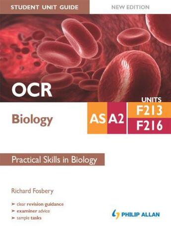 Couverture du livre « OCR AS/A2 Biology Student Unit Guide New Edition: Units F213 & F216 Pr » de Fosbery Richard aux éditions Hodder Education Digital