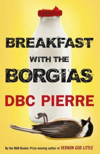 Couverture du livre « Breakfast with the Borgias » de Dbc Pierre aux éditions Random House Digital