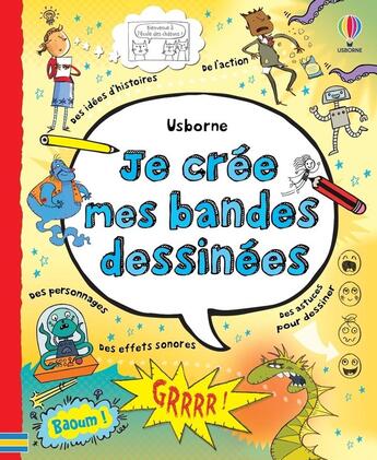 Couverture du livre « Je crée mes bandes dessinées » de Louie Stowell et Collectif aux éditions Usborne