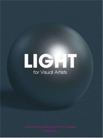 Couverture du livre « Light for visual artists » de Yot aux éditions Laurence King