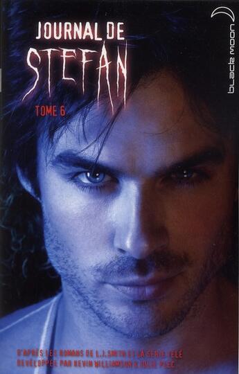 Couverture du livre « Journal de Stefan t.6 ; manipulés » de Kevin Williamson et Julie Plec et L. J. Smith aux éditions Black Moon