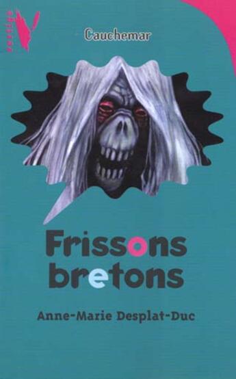 Couverture du livre « Frissons Bretons » de Desplat-Duc-A.M aux éditions Hachette