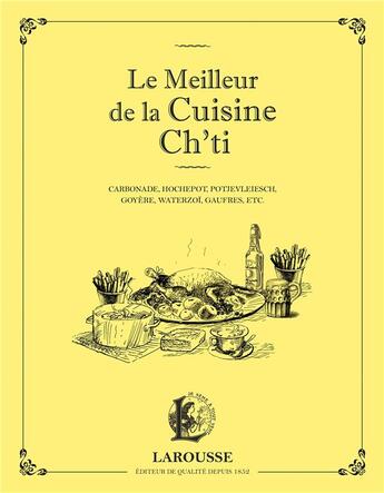 Couverture du livre « Le meilleur de la cuisine Ch'ti » de  aux éditions Larousse