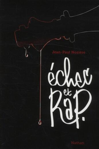 Couverture du livre « Échec et rap. » de Jean-Paul Noziere aux éditions Nathan