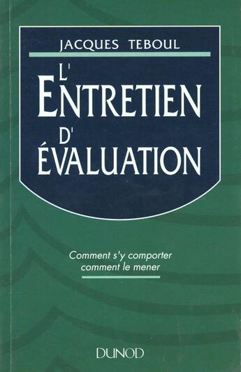 Couverture du livre « L'Entretien D'Evaluation » de Jacques Teboul aux éditions Dunod