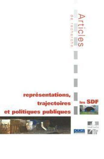 Couverture du livre « Les SDF : représentations, trajectoires et politiques publiques, articles de recherche » de  aux éditions Cerema