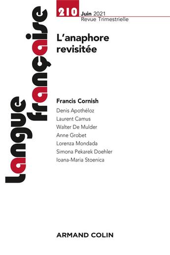 Couverture du livre « Langue francaise n 210 2/2021 l'anaphore revisitee : fonctionnements discursifs et interactionnels » de  aux éditions Armand Colin