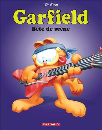 Couverture du livre « Garfield Tome 52 : bête de scène » de Jim Davis aux éditions Dargaud