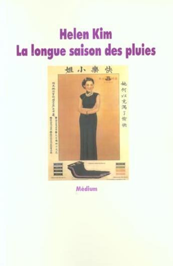 Couverture du livre « Longue saison des pluies (la) » de Kim Helen / Berloger aux éditions Ecole Des Loisirs