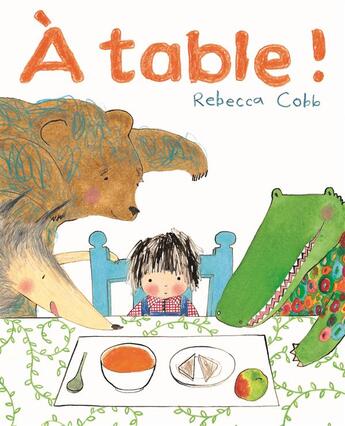 Couverture du livre « À table ! » de Rebecca Cobb aux éditions Ecole Des Loisirs