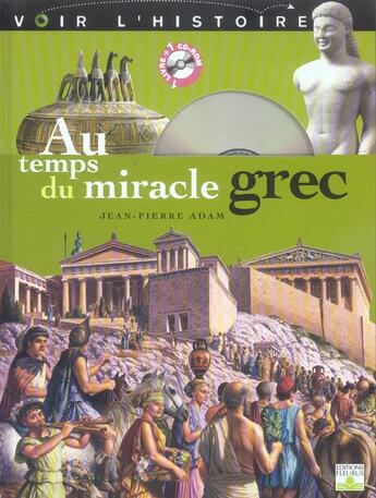 Couverture du livre « Au temps du miracle grec » de Adam Jean-Pierre aux éditions Fleurus