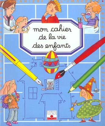 Couverture du livre « Vie des enfants » de Beaumont/Ponchon aux éditions Fleurus