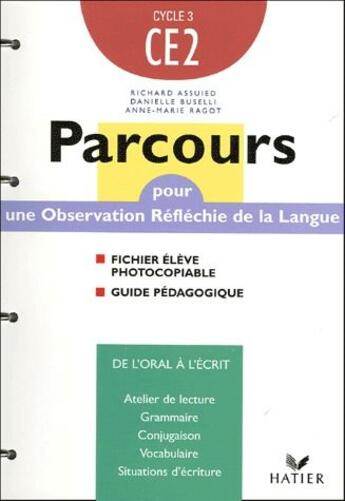 Couverture du livre « CE2 ; fichier photocopiable et guide pour l'enseignant » de Anne-Marie Ragot et Richard Assuied et Danielle Buselli aux éditions Desmaret