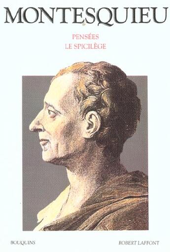 Couverture du livre « Montesquieu - pensees » de Montesquieu aux éditions Bouquins