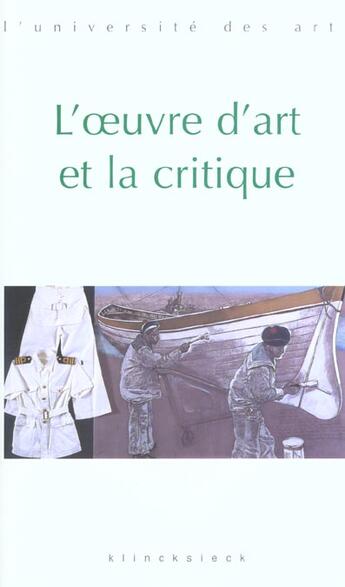 Couverture du livre « L' oeuvre d'art et la critique » de  aux éditions Klincksieck