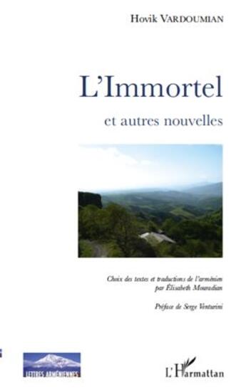 Couverture du livre « Immortel et autres nouvelles » de Hovik Vardoumian aux éditions L'harmattan