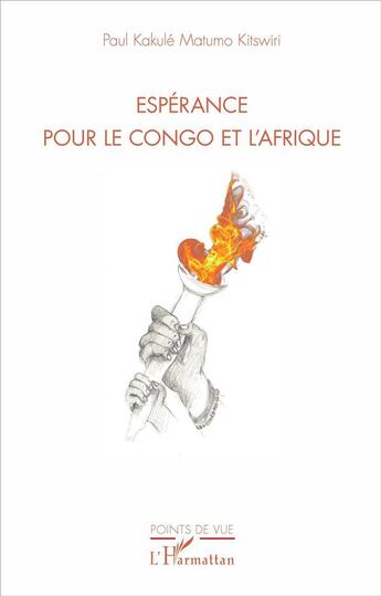 Couverture du livre « L'esperance pour le Congo et l'Afrique » de Paul Kakule Matumo Kitswiri aux éditions L'harmattan