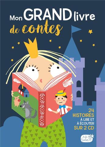 Couverture du livre « Albums - histoires - mon grand livre de contes + 2 cd ne » de  aux éditions 1 2 3 Soleil