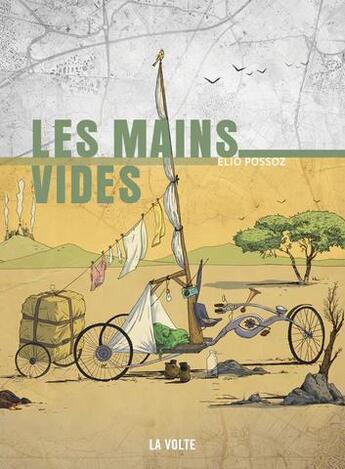 Couverture du livre « Les mains vides » de Elio Possoz aux éditions La Volte