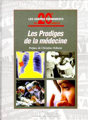 Couverture du livre « Prodiges de la medecine » de  aux éditions Selection Du Reader's Digest