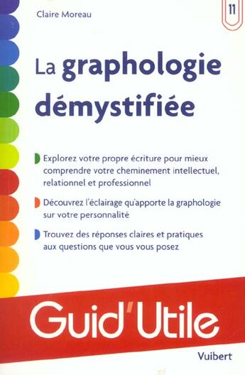 Couverture du livre « La graphologie demystifiee » de Claire Moreau aux éditions Vuibert