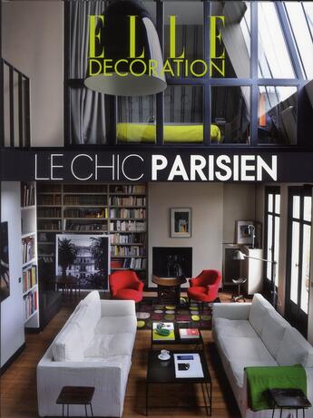 Couverture du livre « Elle déco : le chic parisien » de Catherine Scotto aux éditions Glenat